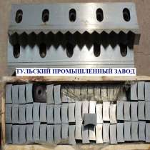Ножи корончатые для шредеров 40 40 25, 60 60 25 от завода пр, в Нижнем Новгороде