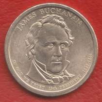 США 1 доллар 2010 15 президент Джеймс Бьюкенен P Филадельфия, в Орле